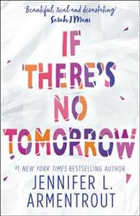 If There's No Tomorrow