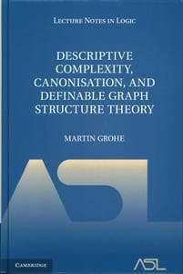 Descriptive Complexity, Canonisation, and Definable Graph Structure Theory