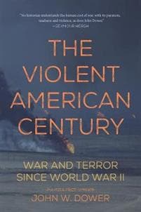 The Violent American Century