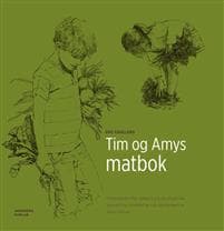 Tim og Amys matbok; matoppskrifter basert på økologiske, glutenfrie, melkefrie og rørsukkerfrie