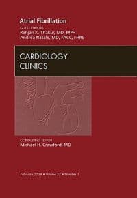 Atrial Fibrillation, An Issue of Cardiology Clinics