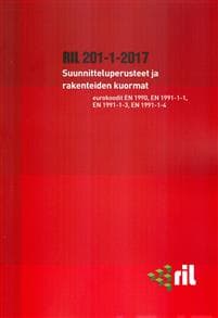 Suunnitteluperusteet ja rakenteiden kuormat