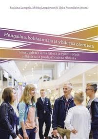 Hengailua, kohtaamisia ja yhdessä olemista