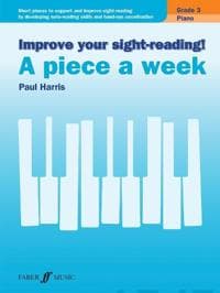 Improve your sight-reading! A piece a week Piano Grade 3