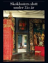 Skoklosters slott under 350 år