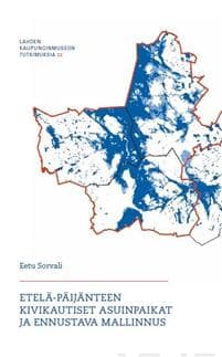 Etelä-Päijänteen kivikautiset asuinpaikat ja ennustava mallinnus