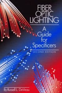 Fiber Optic Lighting:a Guide for Specifiers