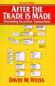 After the Trade Is Made