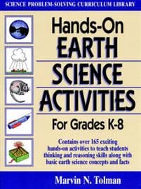 Hands-On Earth Science Activities for Grades K-8