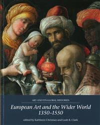 European Art and the Wider World 1350–1550
