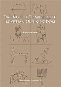 Dating the Tombs of the Egyptian Old Kingdom