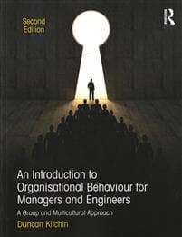 An Introduction to Organisational Behaviour for Managers and Engineers