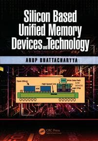 Silicon Based Unified Memory Devices and Technology