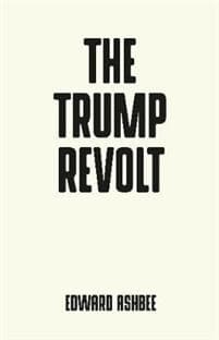 The Trump Revolt