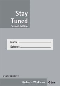 Stay Tuned Workbook for 4 Eme