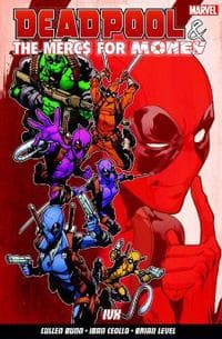 DeadpoolThe Mercs For Money Vol. 2: Ivx