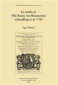 En studie av Nils Rosén von Rosensteins avhandling av år 1730