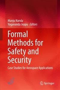 Formal Methods for Safety and Security