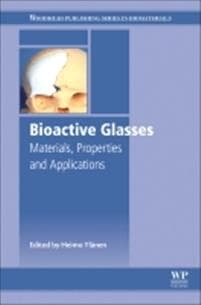 Bioactive Glasses