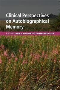 Clinical Perspectives on Autobiographical Memory