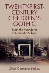 Twenty-First-Century Children's Gothic