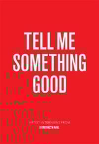Tell Me Something Good