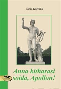 Anna kitharasi soida, Apollon!