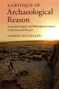 A Critique of Archaeological Reason