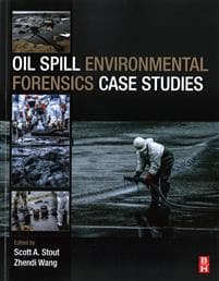 Oil Spill Environmental Forensics Case Studies