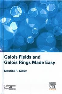 Galois Fields and Galois Rings Made Easy