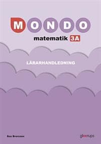 Mondo matematik 3A Lärarhandl