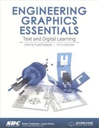Engineering Graphics Essentials 5th Edition (Including unique access code)