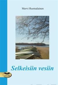Selkeisiin vesiin