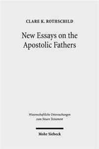 New Essays on the Apostolic Fathers