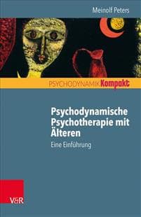 Psychodynamische Psychotherapie Mit Alteren: Eine Einfuhrung