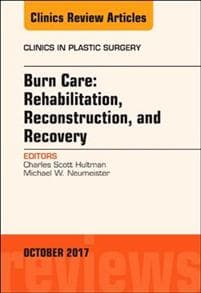 Burn Care Reconstruction, Rehabilitation, and Recovery, An Issue of