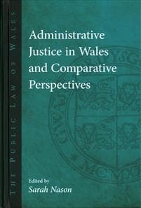 Administrative Justice in Wales and Comparative Perspectives