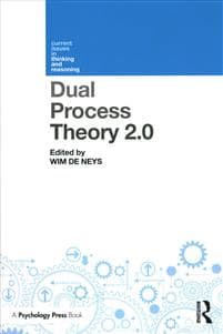 Dual Process Theory 2.0
