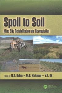 Spoil to Soil: Mine Site Rehabilitation and Revegetation