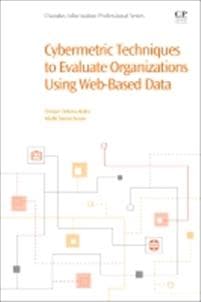 Cybermetric Techniques to Evaluate Organizations Using Web-Based Data