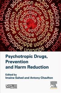 Psychotropic Drugs, Prevention and Harm Reduction