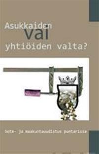 Asukkaiden vai yhtiöiden valta?