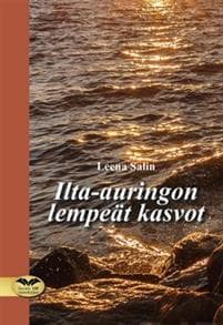 Ilta-auringon lempeät kasvot