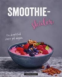 Smoothieskåler; en kraftfull start på dagen