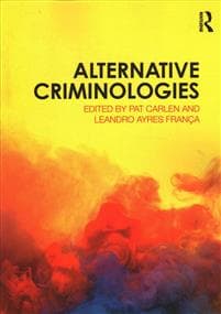 Alternative Criminologies