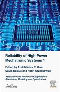 Reliability of High-Power Mechatronic Systems 1