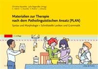 Materialien zur Therapie nach dem Patholinguistischen Ansatz (PLAN)