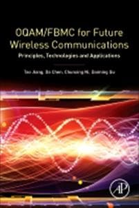 OQAM/FBMC for Future Wireless Communications