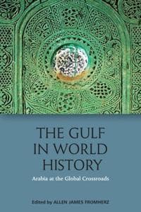 The Gulf in World History