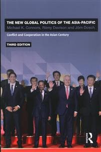 The New Global Politics of the Asia-Pacific
